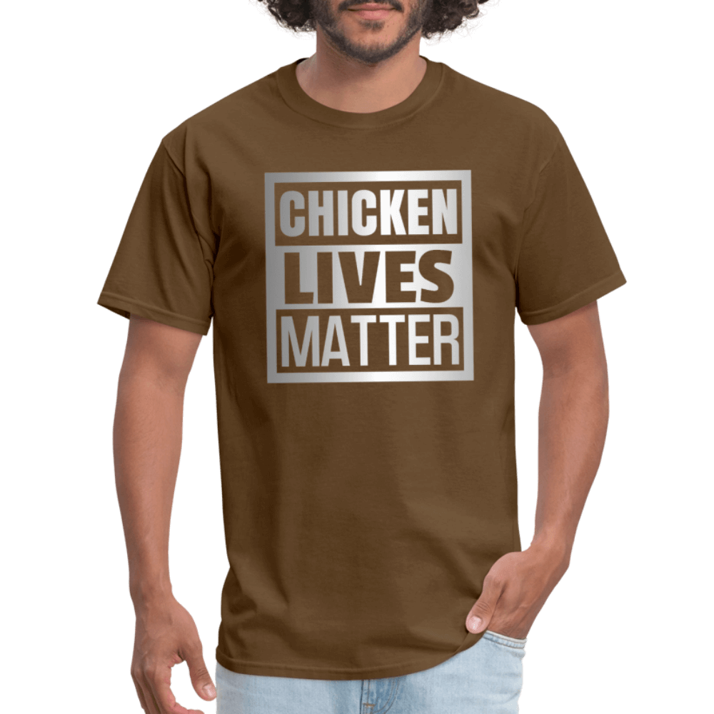 Chicken Lives Matter T-Shirt - brown