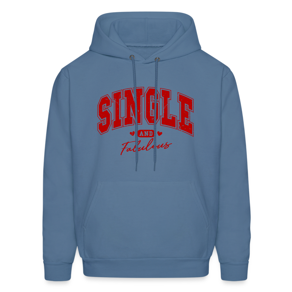 Single and Fabulous Hoodie - denim blue