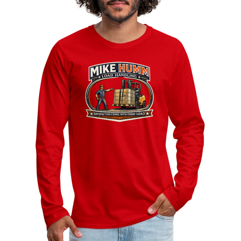 Mike Humm Load Handling Long Sleeve Funny Humor Shirt - red