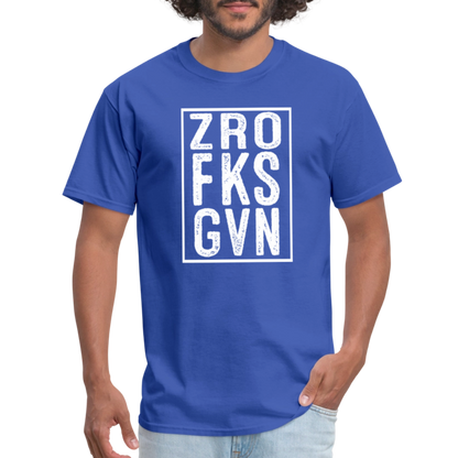 ZRO FKS GVN (Zero Fucks Given) T-Shirt - royal blue