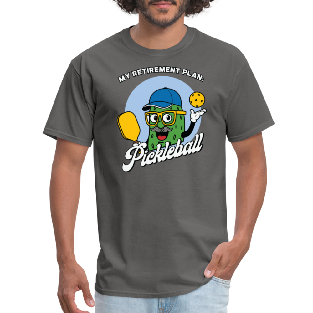 My Retirement Plan: Pickleball T-Shirt - charcoal