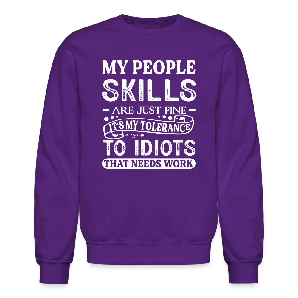 My People Skills Are Just Fine Sweatshirt - purple