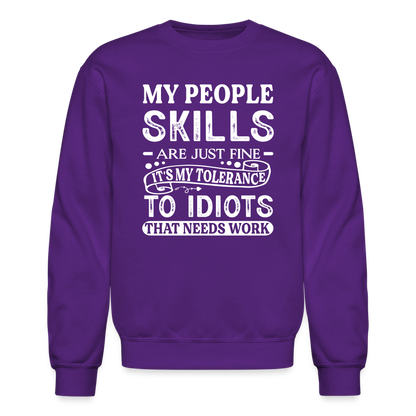 My People Skills Are Just Fine Sweatshirt - purple