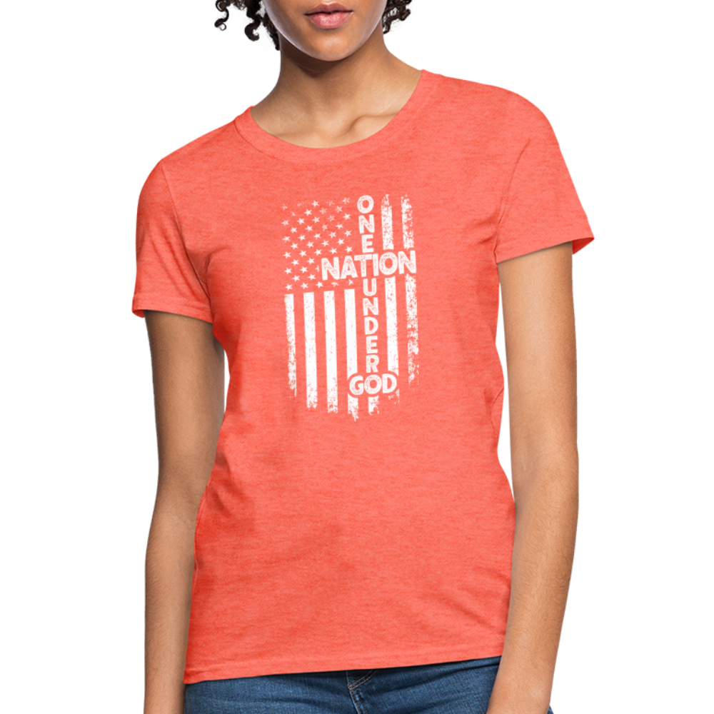 One Nation Under God Women's T-Shirt - heather coral