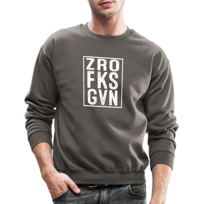 ZRO FKS GVN (Zero Fucks Given) Sweatshirt - asphalt gray