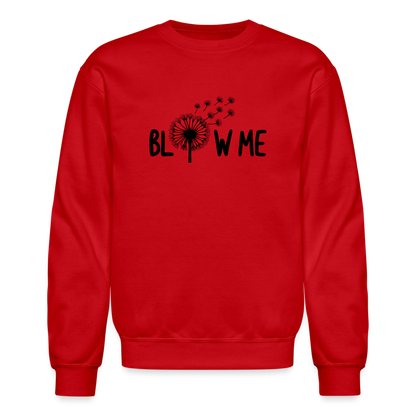 Blow Me Sweatshirt - red