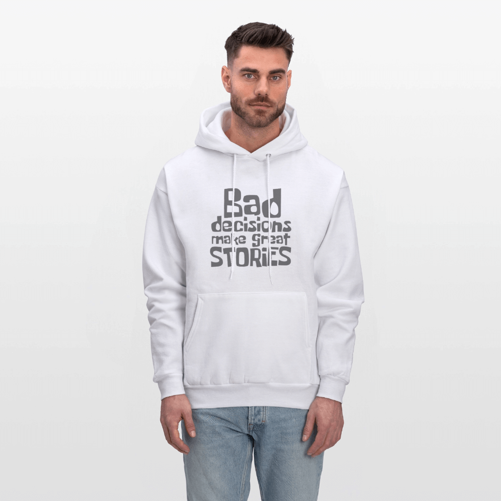 Bad Decisions Make Great Stories Hoodie (Grey Letters) Color: heather gray