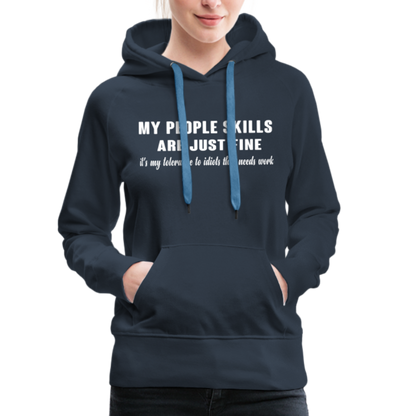 It's My Tolerance To Idiots That Needs Work Women’s Premium Hoodie - navy