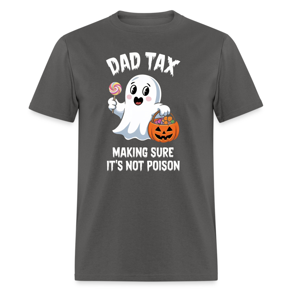 Dad Tax (Halloween) T-Shirt - charcoal