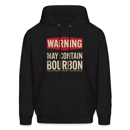 Warning May Contain Bourbon Hoodie - black