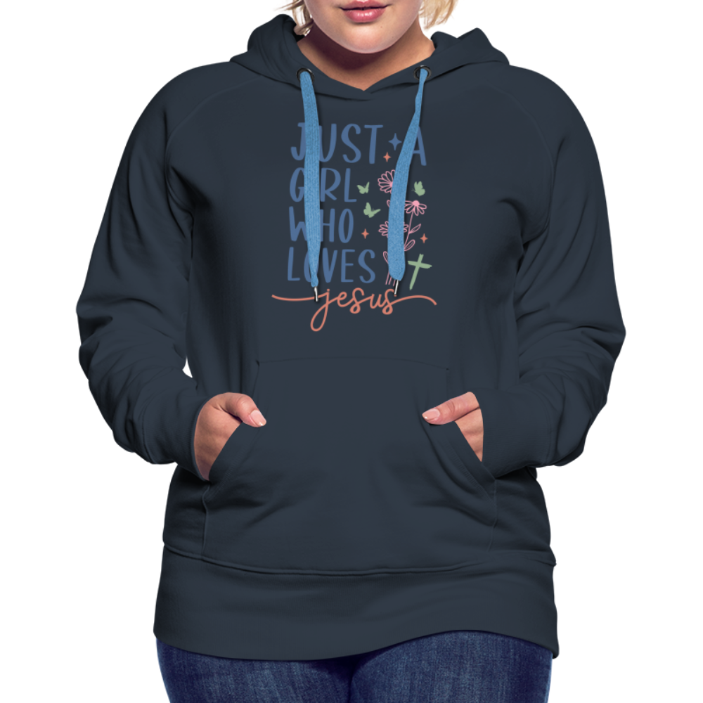 Just A Girl Who Loves Jesus Women’s Premium Hoodie - navy