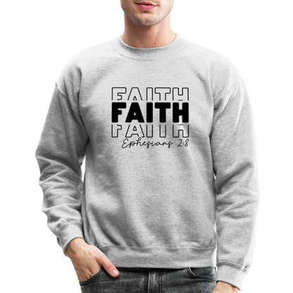 Faith Ephesians 2:8 Sweatshirt - heather gray