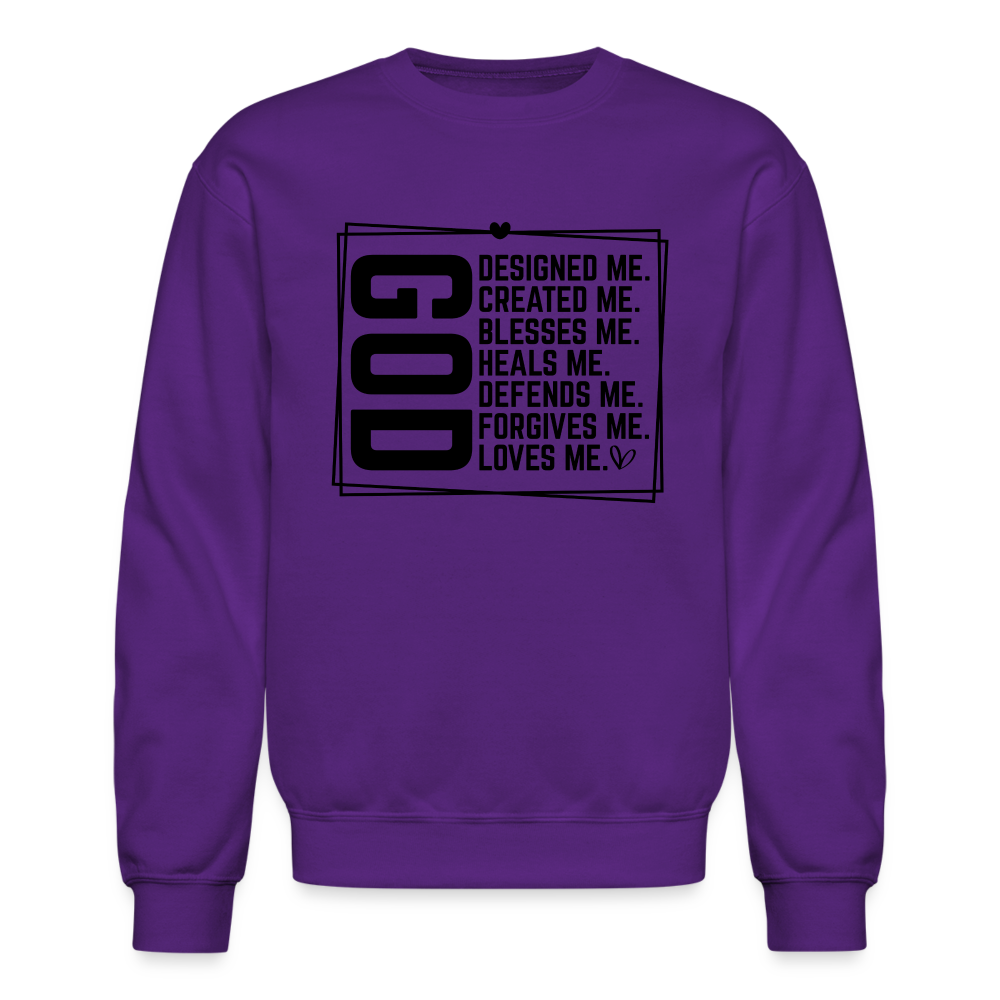 GOD Designed Me Sweatshirt ( Blessed & Loved Christian) - purple