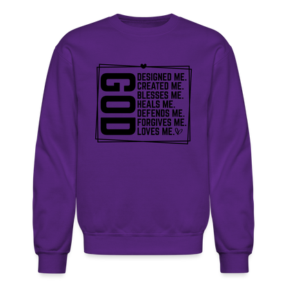 GOD Designed Me Sweatshirt ( Blessed & Loved Christian) - purple