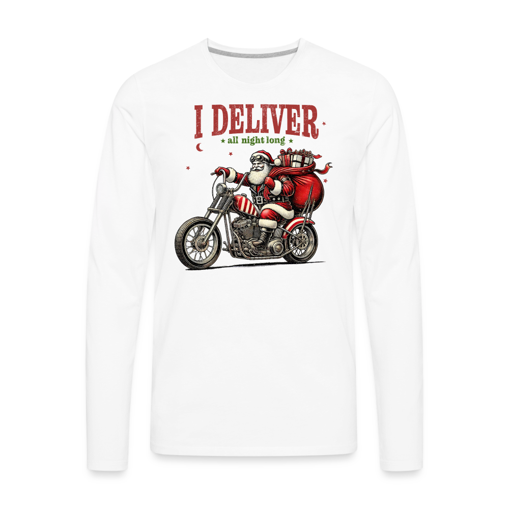 Biker Santa - I Deliver All Night Long (Naughty Christmas) Long Sleeve T-Shirt - white