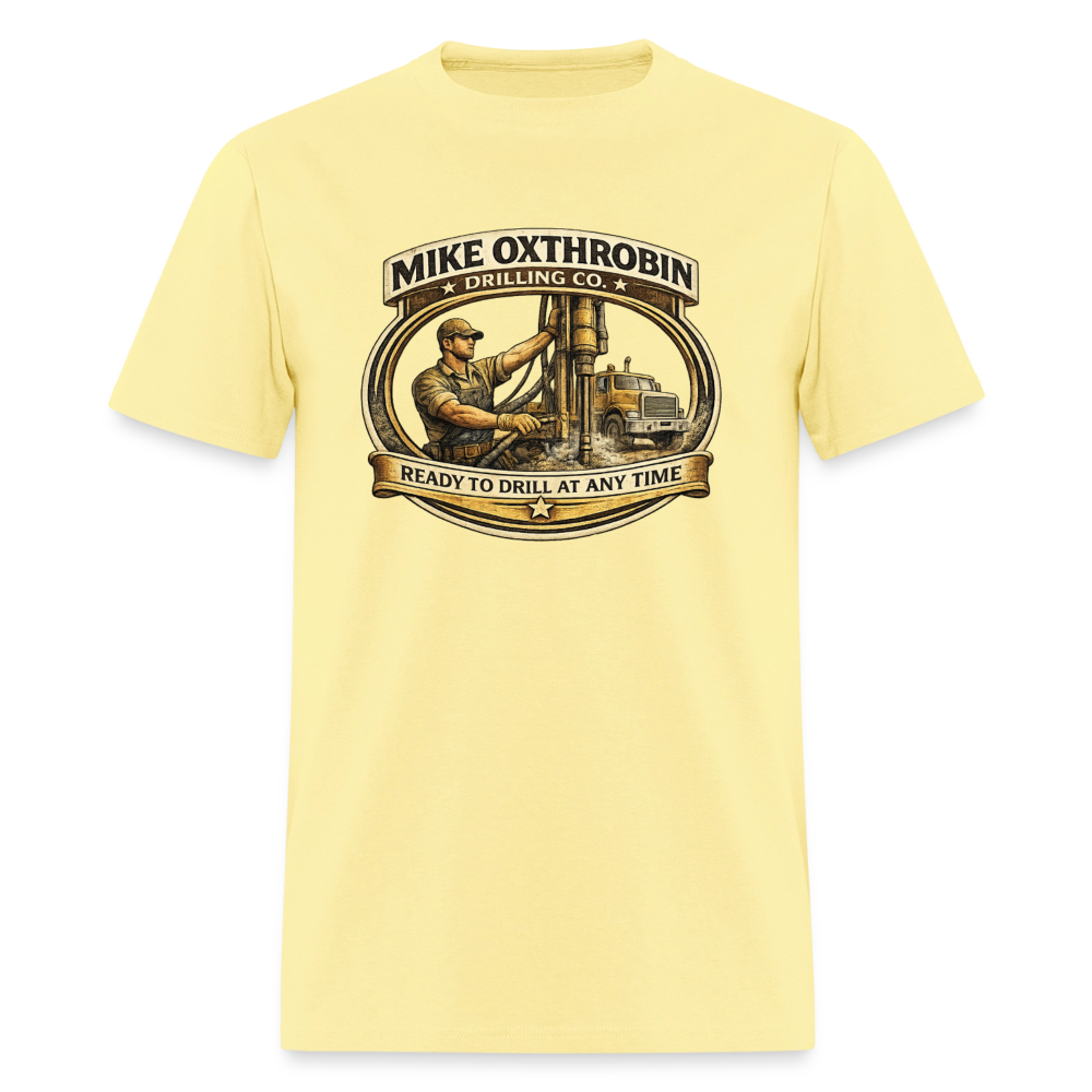 Mike Oxthrobin Drilling Co T-Shirt Funny Adult Humor Tee Color: cornsilk