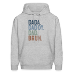 Dada Daddy Dad Bruh Hoodie