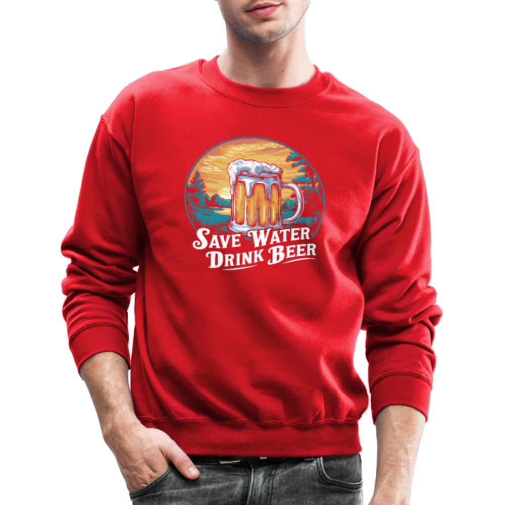 Save Water Drink Beer Sweatshirt - red