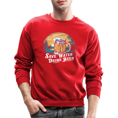 Save Water Drink Beer Sweatshirt - red