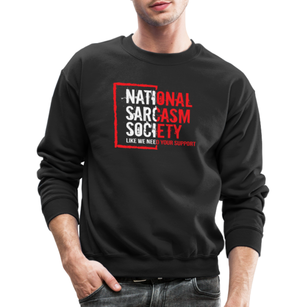 National Sarcasm Society Sweatshirt - black