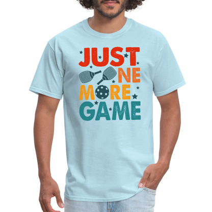 Just One More Game (Pickleball) T-Shirt - powder blue