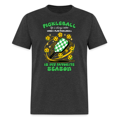 Pickleball Is My Favorite Season T-Shirt - heather black