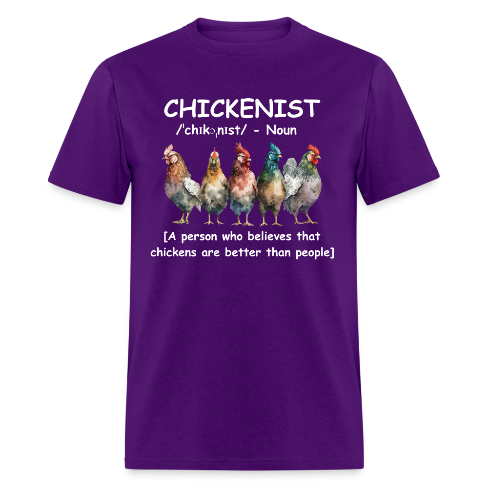 Chickenist T-Shirt (Chickens are better than people) - purple