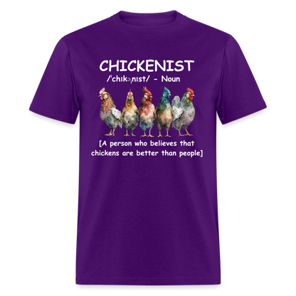 Chickenist T-Shirt (Chickens are better than people) - purple