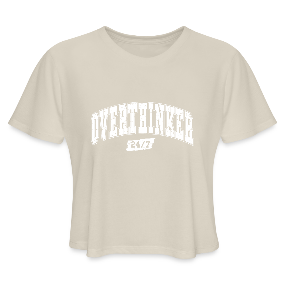 Overthinker 24/7 Women’s Cropped T-Shirt – White Letters - dust
