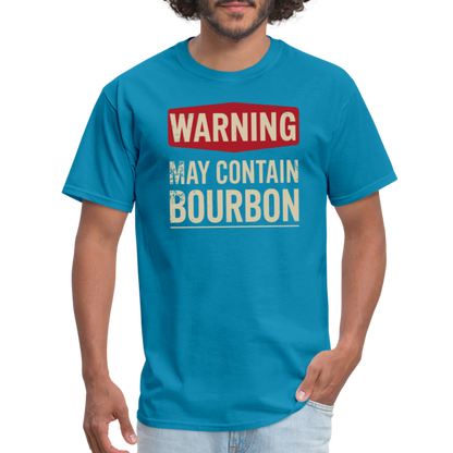 Warning May Contain Bourbon T-Shirt - turquoise