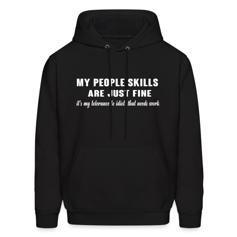 It's My Tolerance To Idiots That Needs Work Hoodie - black