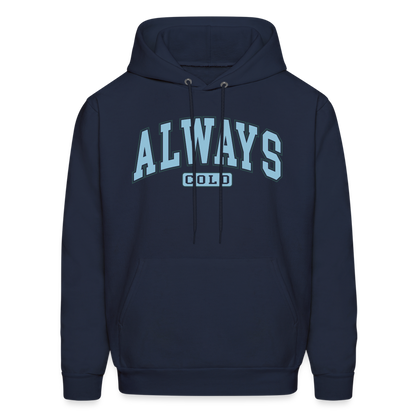 Always Cold Hoodie - navy