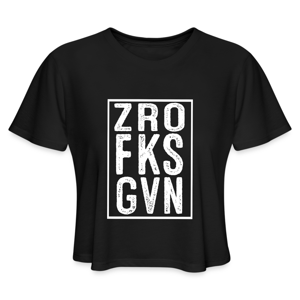 ZRO FKS GVN (Zero Fucks Given) Women's Cropped T-Shirt - black