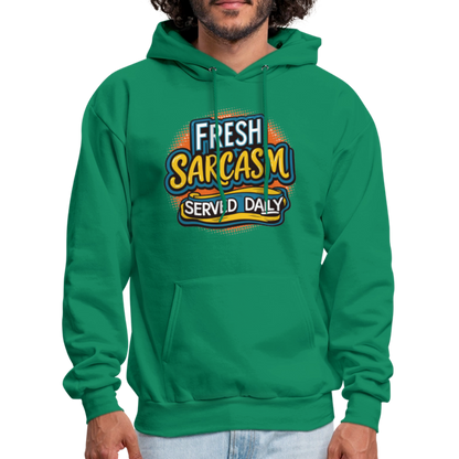 Fresh Sarcasm Served Daily Hoodie - kelly green