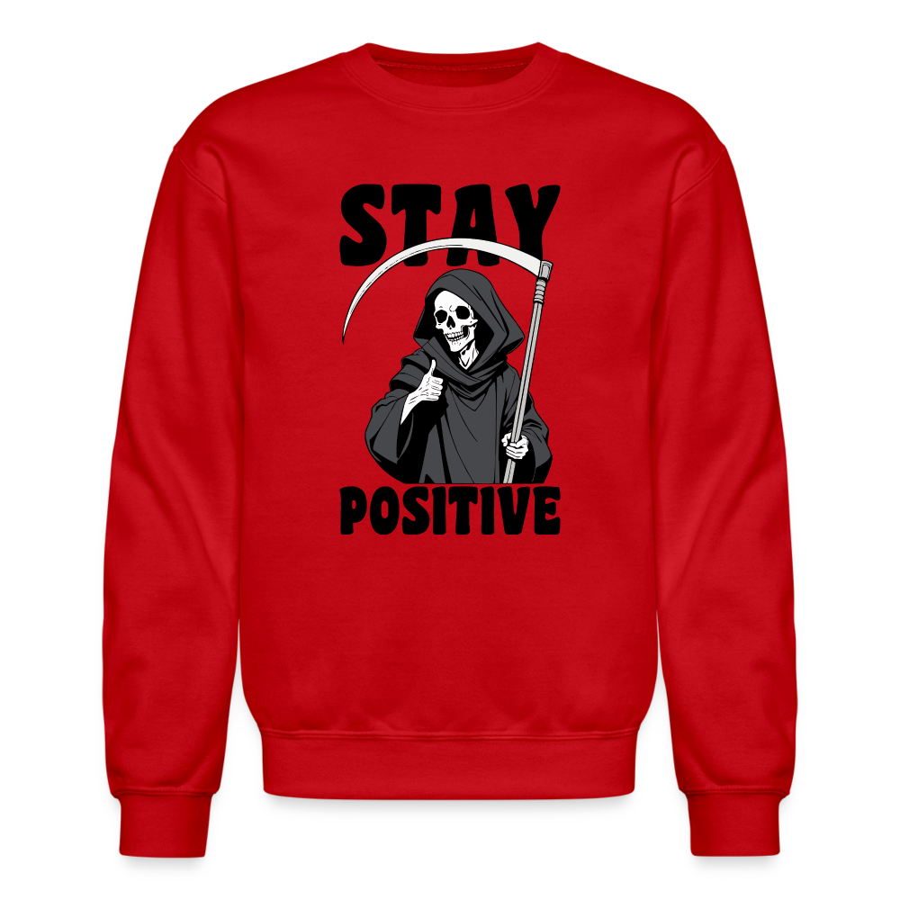 Stay Positive (Grim Reaper) Sweatshirt - red