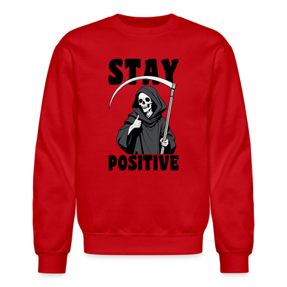 Stay Positive (Grim Reaper) Sweatshirt - red