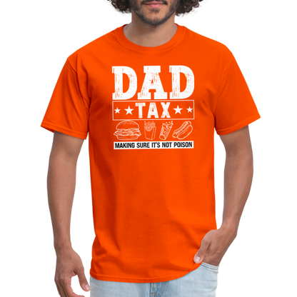 Dad Tax T-Shirt - orange