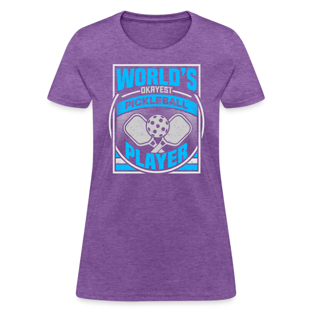 World's Okayest Pickleball Player Women's Contoured T-Shirt - purple heather