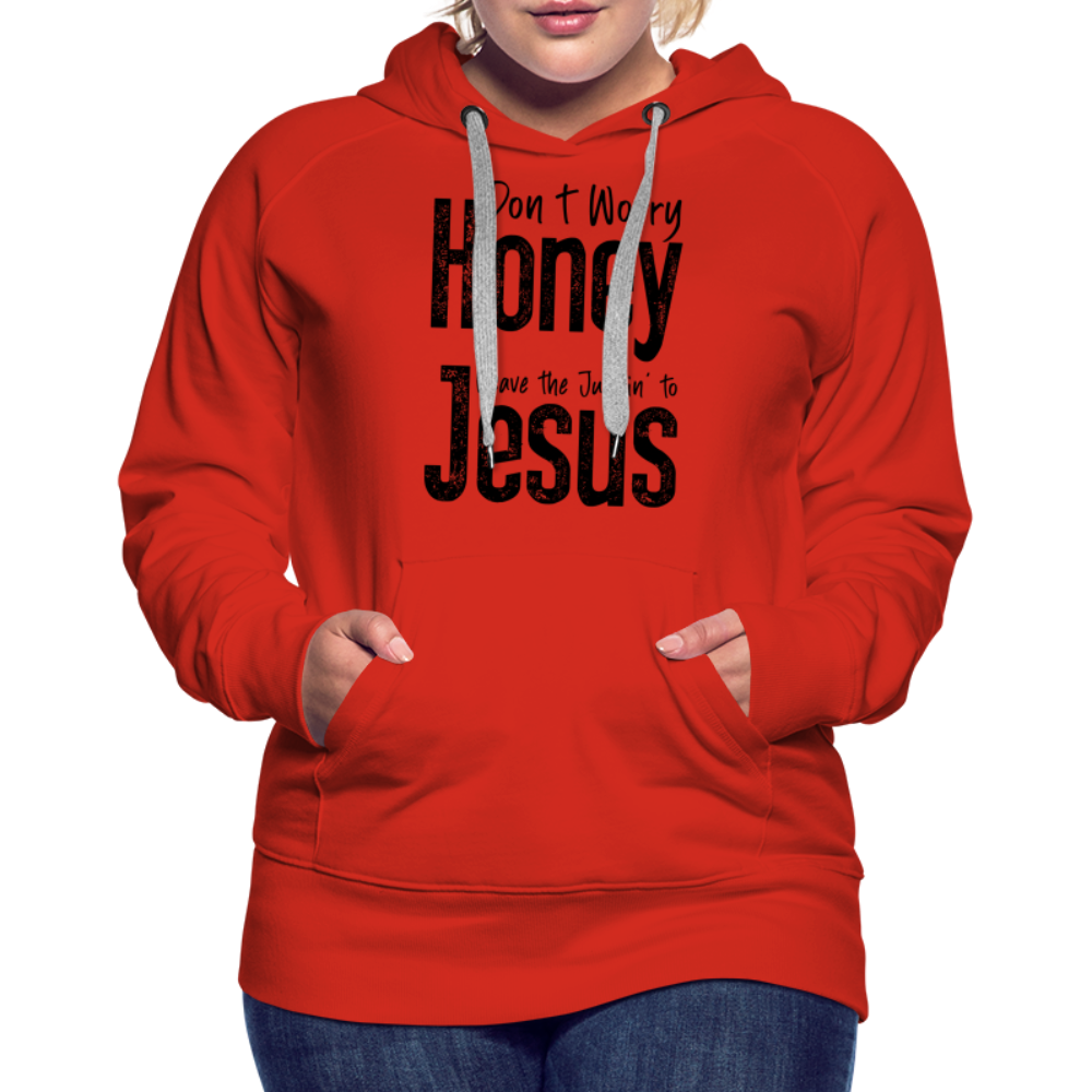 Don't Worry Honey Leave the Judgin' to Jesus Women’s Premium Hoodie - red