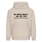 It's My Tolerance To Idiots That Needs Work Hoodie