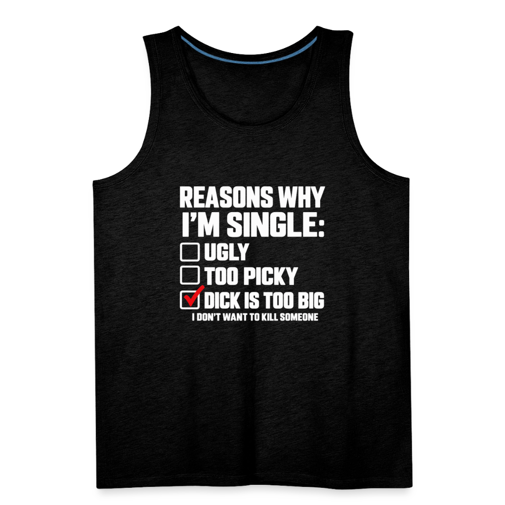 Reasons Why I'm Single Funny Adult Humor Tank Top – Dirty Joke Sleeveless Shirt Color: heather anthracite