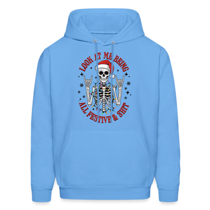 Look At Me Being All Festive and Shit (Christmas) Hoodie - carolina blue