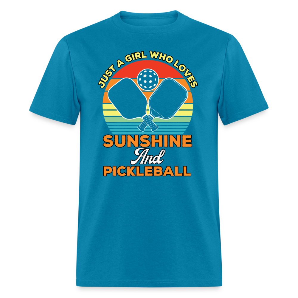 Just A Girl Who Loves Sunshine and Pickleball T-Shirt - turquoise