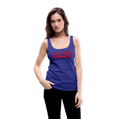 I'm Not Short I'm Fun Sized Women’s Premium Tank Top (Funny Graphic Tee) - royal blue