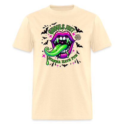 Ghouls Just Wanna Have Fun T-Shirt - natural