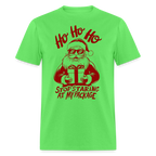 Ho Ho Ho Stop Staring At My Package (Funny Christmas Santa) T-Shirt