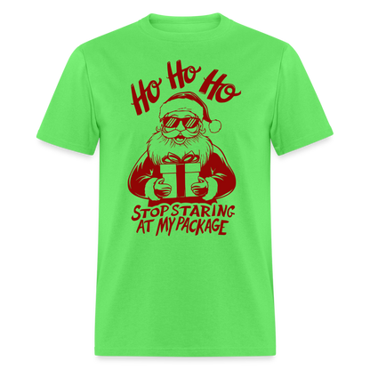 Ho Ho Ho Stop Staring Ay My Package (Funny Christmas Santa) T-Shirt - kiwi