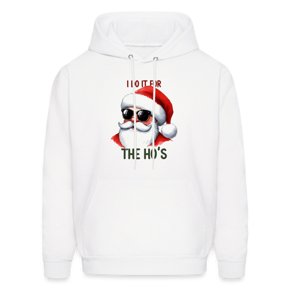 I Do It for the Ho's Hoodie - white