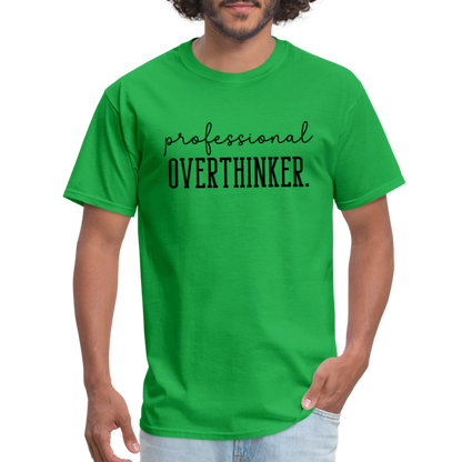 Professional Overthinker T-Shirt - bright green