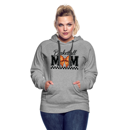 Basketball Mom Women’s Premium Hoodie - heather grey